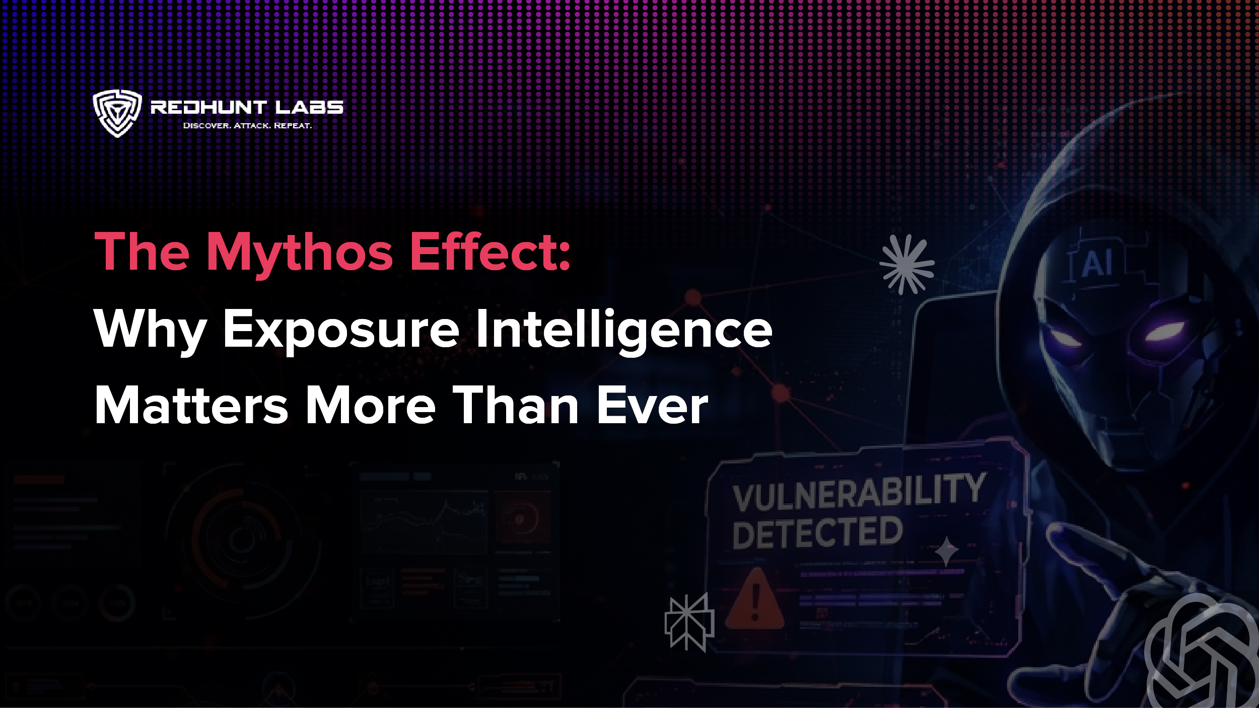 The Mythos Effect: Why Exposure Intelligence Matters More Than Ever